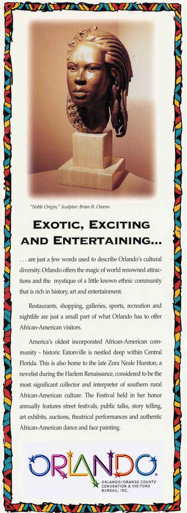 Sculpture by Owens is featured in this Ad. to promote Orlando Florida as a destination